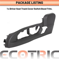 Load image into Gallery viewer, Driver Seat Trim Panel Compatible with 2009-2017 Buick Enclave/Chevrolet Traverse/GMC Acadia Driver Seat Track Cover Black Replace for 25941769 LYAP-409
