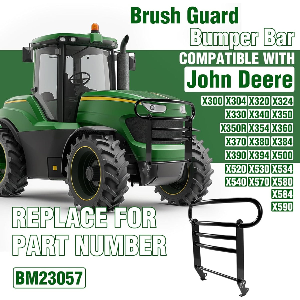 Brush Guard Bumper Bar Compatible with John Deere X300 X500 Series X380 X384 X390 X394 X570 X580 X584 X590 Replacement for Part Number BM23057
