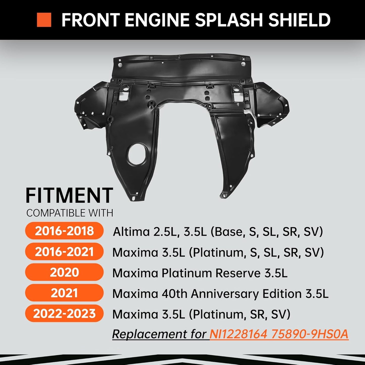 Front Engine Splash Shield Compatible with 2016-2023 Nissan Maxima 3.5L 2016-2018 Nissan Altima 2.5L 3.5L Replacement for NI1228164 75890-9HS0A Plastic Black LYAP-765S