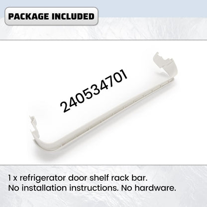 HECASA 240534701 Refrigerator Door Shelf Rack Bar Compatible with Frigidaire Kenmore Gibson Galaxy Crosley White-Westinghouse Kelvinator Replacement only 1 PCS