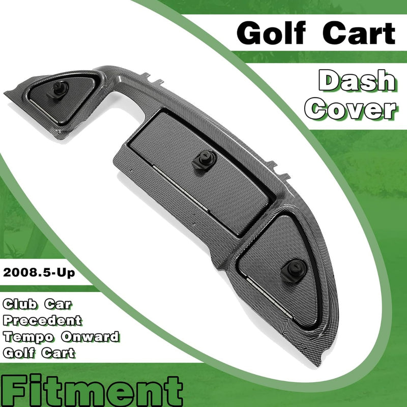 Kojem Dash Cover Compatible with 2008.5-Up Club Car Precedent Tempo Onward Golf Cart Carbon Fiber Three Door Dashboard Cover Dash Cap LYMP-100S-1