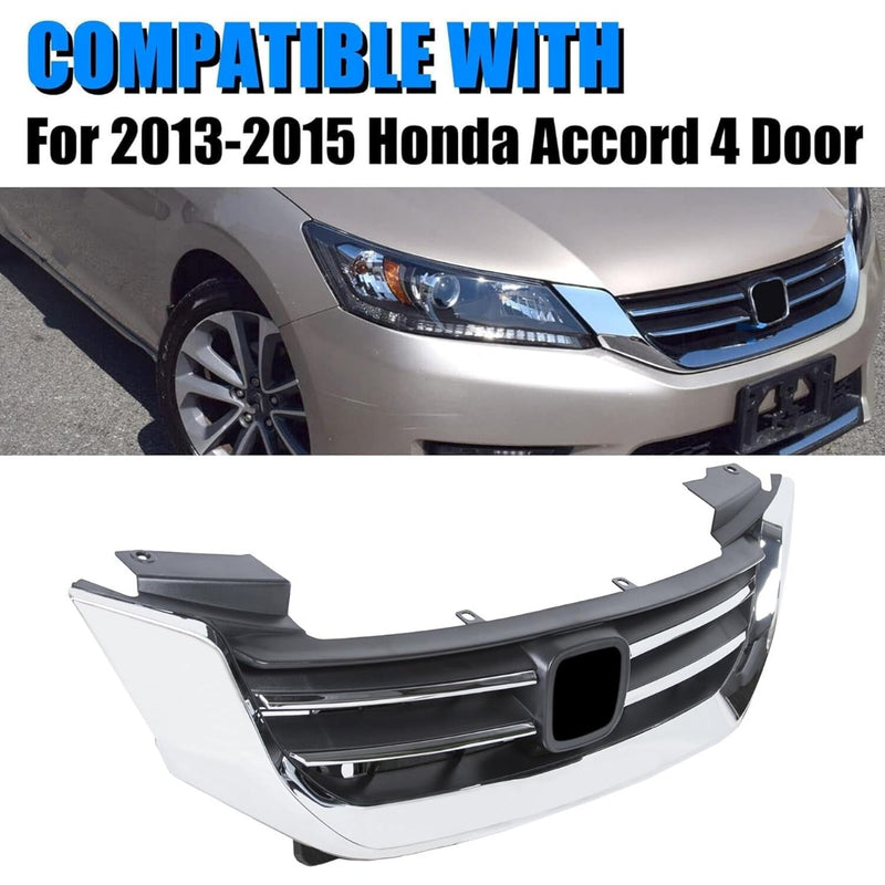 Front Bumper Hood Grille Grill Compatible with 2013-2015 Honda Accord 4D Replacement for 71121T2FA01 HO1200214 Black & Chrome (4 Door Sedans ONLY) KX-014