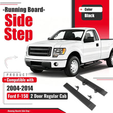 Running Board Step Compatible with 04-14 F-150 2 Door Regular Cab
