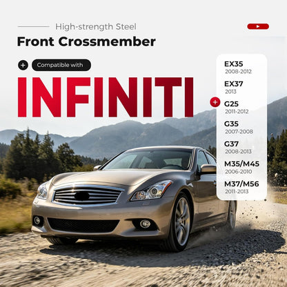 Front Crossmember Compatible with 2006-2013 Infiniti EX35/37 G25/35